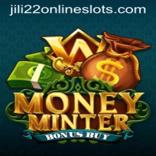 Exploring the Thrills of MoneyMinterBonusBuy: A Dive into jili22's Latest Gaming Sensation